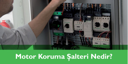 Motor Koruma Şalteri Nedir?